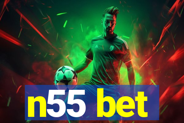 n55 bet